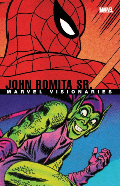 Marvel Visionaries: John Romita Sr., Paperback / softback Book