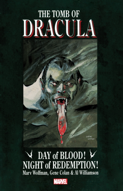Tomb Of Dracula: Day Of Blood, Night Of Redemption, Paperback / softback Book