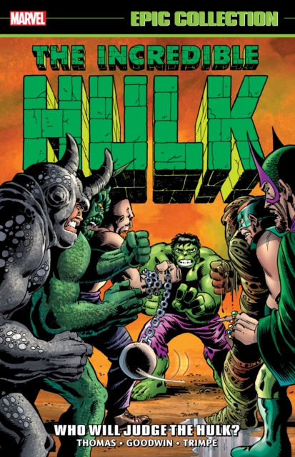 Incredible Hulk Epic Collection: Who Will Judge The Hulk?, Paperback / softback Book