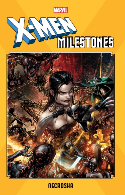 X-men Milestones: Necrosha, Paperback / softback Book