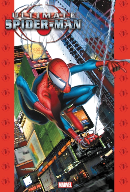 Ultimate Spider-man Omnibus Vol. 1, Hardback Book
