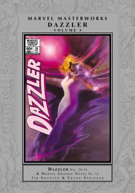 Marvel Masterworks: Dazzler Vol. 3, Hardback Book
