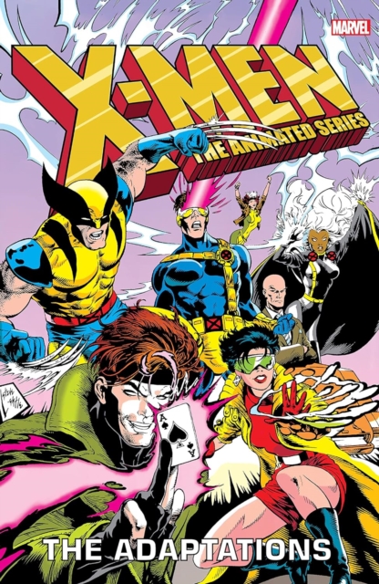 X-men: The Animated Series - The Adaptations Omnibus, Hardback Book