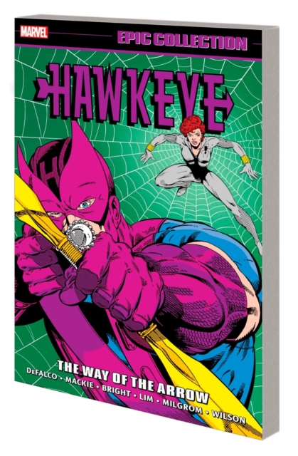 Hawkeye Epic Collection: The Way Of The Arrow, Paperback / softback Book