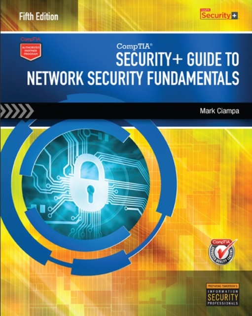 CompTIA Security+ Guide to Network Security Fundamentals (with CertBlaster Printed Access Card), Multiple-component retail product Book