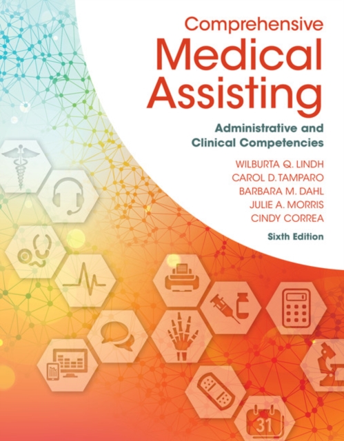 Comprehensive Medical Assisting : Administrative and Clinical Competencies, Hardback Book