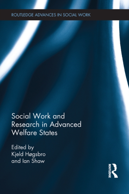 Social Work and Research in Advanced Welfare States, EPUB eBook