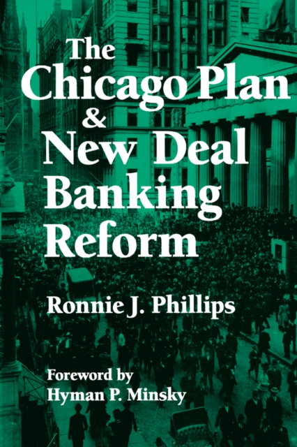 The Chicago Plan and New Deal Banking Reform, EPUB eBook