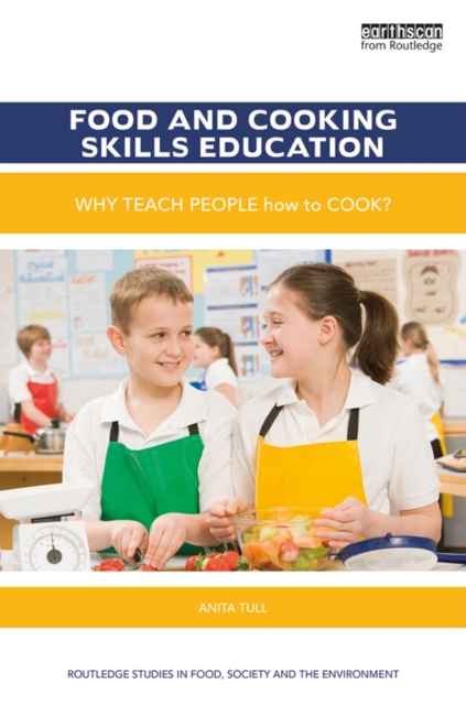 Food and Cooking Skills Education : Why teach people how to cook?, EPUB eBook