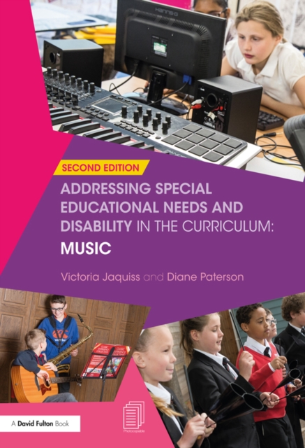 Addressing Special Educational Needs and Disability in the Curriculum: Music, EPUB eBook