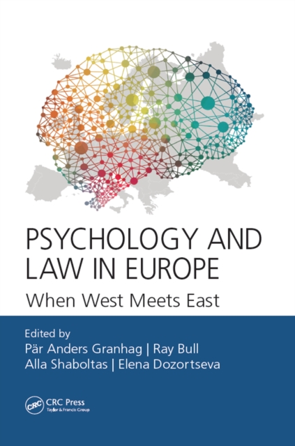 Psychology and Law in Europe : When West Meets East, PDF eBook