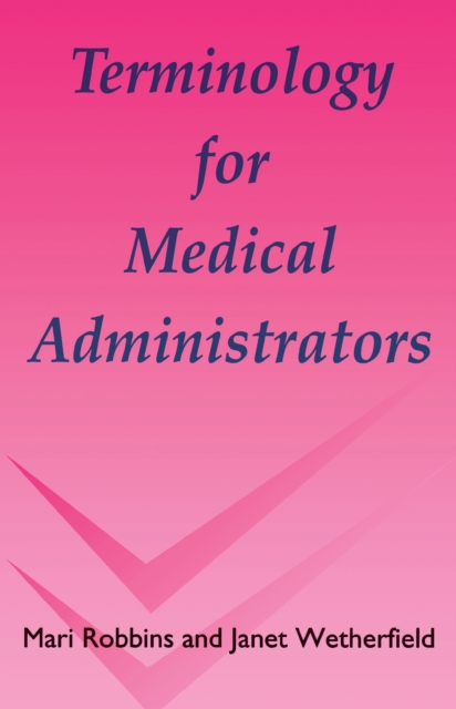 Terminology for Medical Administrators, EPUB eBook