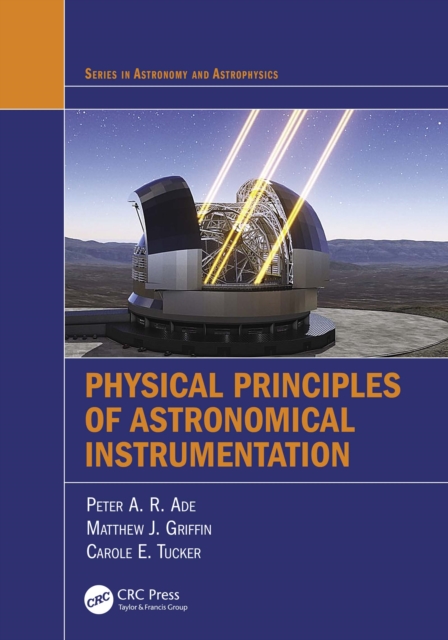 Physical Principles of Astronomical Instrumentation, EPUB eBook