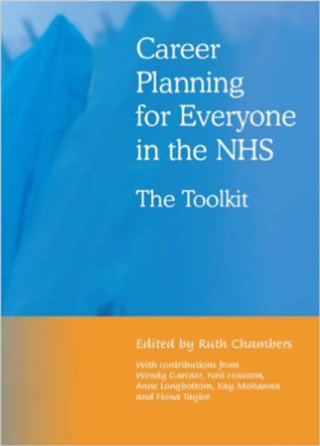 Career Planning for Everyone in the NHS : The Toolkit, EPUB eBook