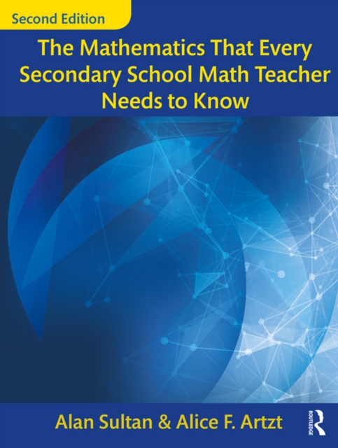The Mathematics That Every Secondary School Math Teacher Needs to Know, EPUB eBook