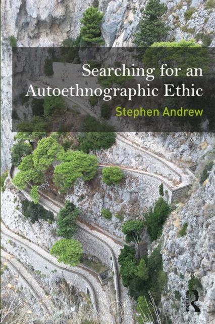 Searching for an Autoethnographic Ethic, PDF eBook