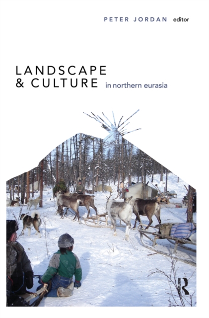Landscape and Culture in Northern Eurasia, EPUB eBook