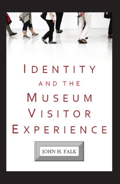 Identity and the Museum Visitor Experience, EPUB eBook