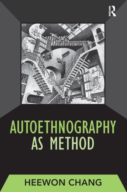 Autoethnography as Method, EPUB eBook