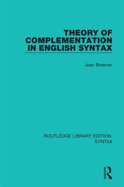 Theory of Complementation in English Syntax, PDF eBook