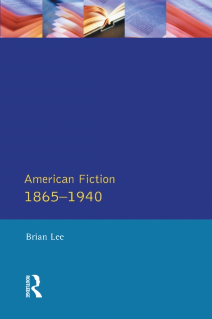 American Fiction 1865 - 1940, EPUB eBook