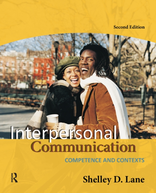 Interpersonal Communication : Competence and Contexts, EPUB eBook