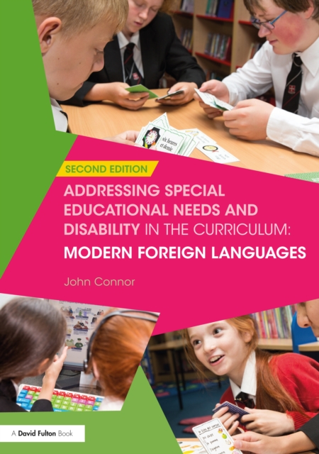 Addressing Special Educational Needs and Disability in the Curriculum: Modern Foreign Languages, EPUB eBook