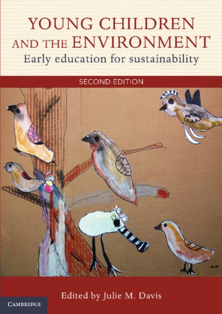 Young Children and the Environment : Early Education for Sustainability, EPUB eBook