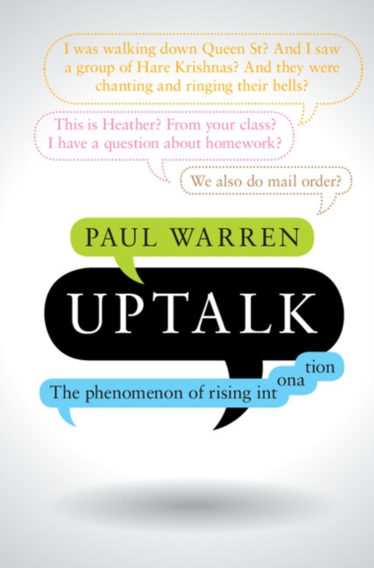 Uptalk : The Phenomenon of Rising Intonation, EPUB eBook