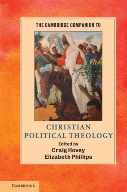 Cambridge Companion to Christian Political Theology, EPUB eBook