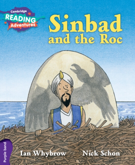 Cambridge Reading Adventures Sinbad and the Roc Purple Band, Paperback / softback Book