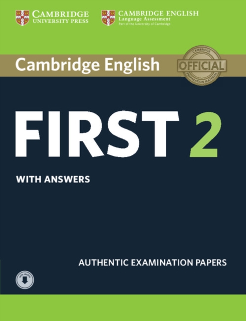 Cambridge English First 2 Student's Book with Answers and Audio : Authentic Examination Papers, Multiple-component retail product Book