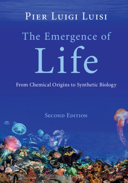Emergence of Life : From Chemical Origins to Synthetic Biology, PDF eBook