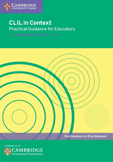 CLIL in Context Practical Guidance for Educators, Paperback / softback Book