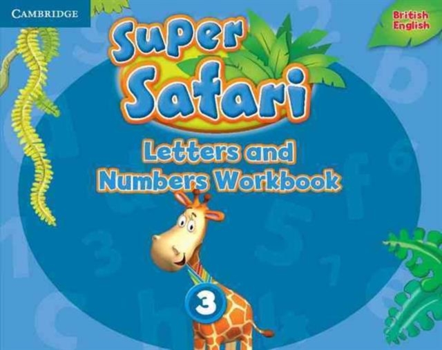 Super Safari Level 3 Letters and Numbers Workbook, Paperback / softback Book