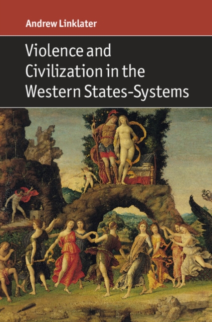 Violence and Civilization in the Western States-Systems, EPUB eBook