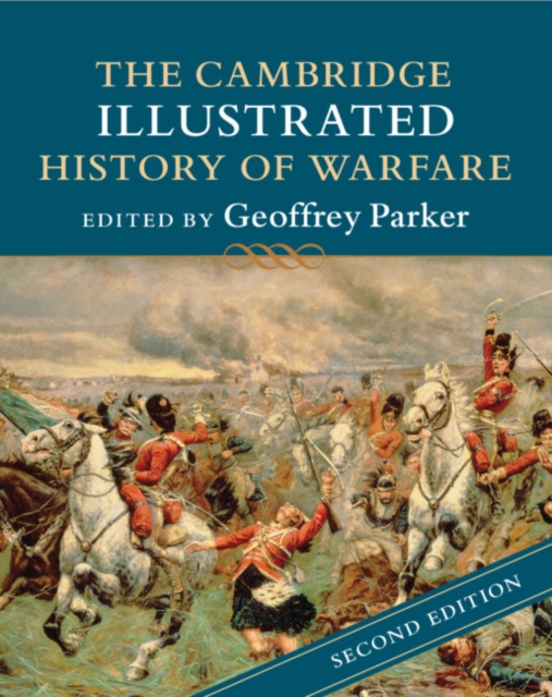 The Cambridge Illustrated History of Warfare, PDF eBook
