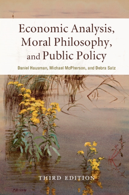 Economic Analysis, Moral Philosophy, and Public Policy, PDF eBook