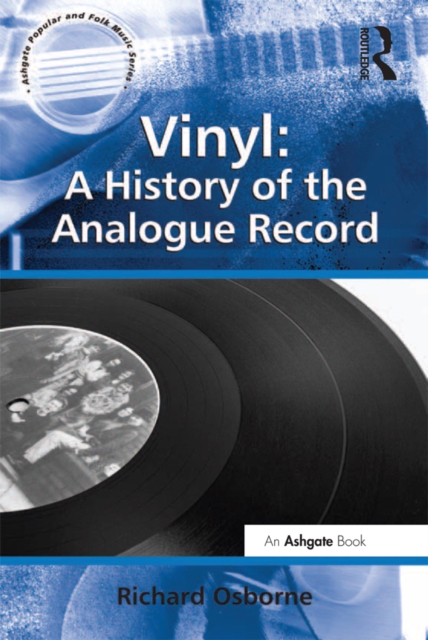 Vinyl: A History of the Analogue Record, EPUB eBook