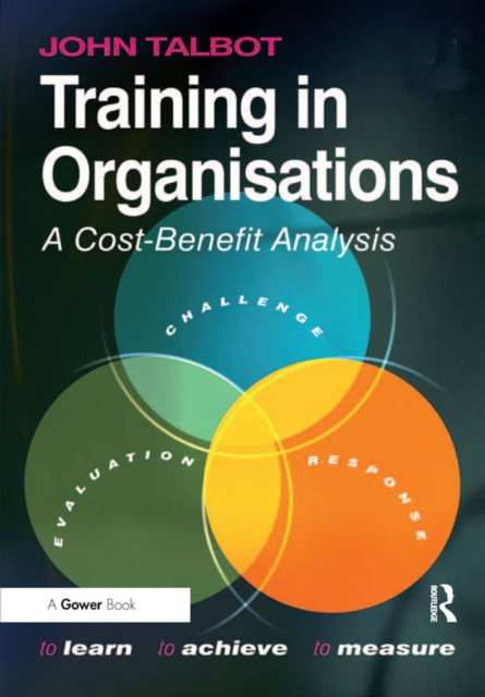 Training in Organisations : A Cost-Benefit Analysis, EPUB eBook