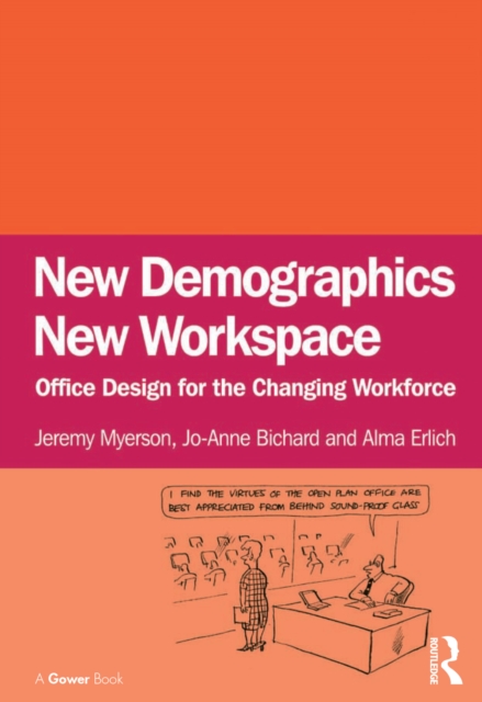 New Demographics New Workspace : Office Design for the Changing Workforce, EPUB eBook