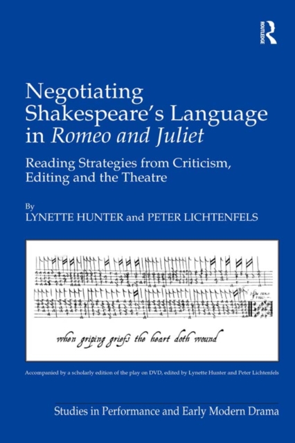 Negotiating Shakespeare's Language in Romeo and Juliet : Reading Strategies from Criticism, Editing and the Theatre, PDF eBook