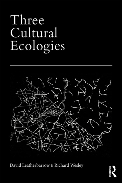 Three Cultural Ecologies, EPUB eBook