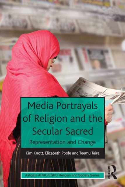 Media Portrayals of Religion and the Secular Sacred : Representation and Change, EPUB eBook