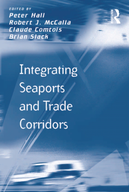Integrating Seaports and Trade Corridors, PDF eBook