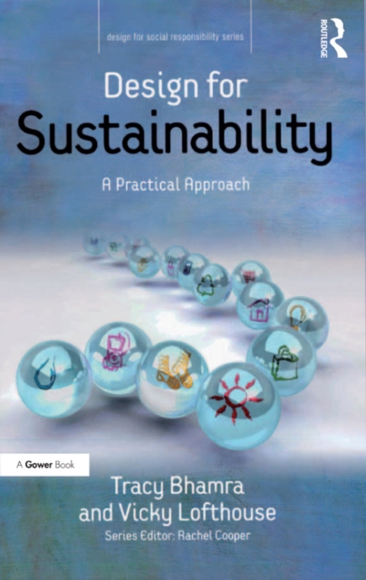 Design for Sustainability : A Practical Approach, PDF eBook