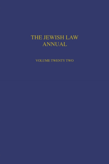 The Jewish Law Annual Volume 22, EPUB eBook