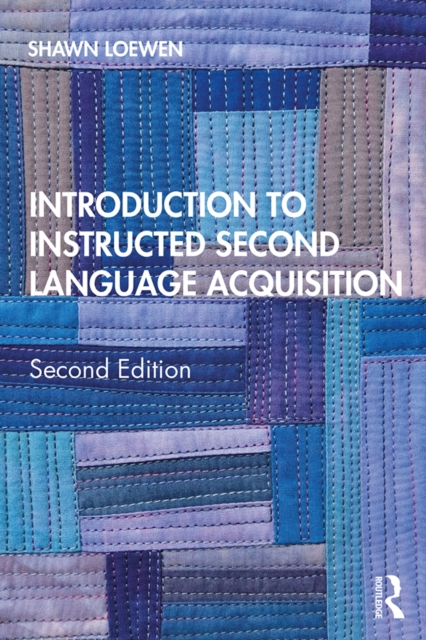 Introduction to Instructed Second Language Acquisition, PDF eBook