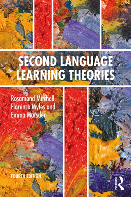 Second Language Learning Theories : Fourth Edition, EPUB eBook