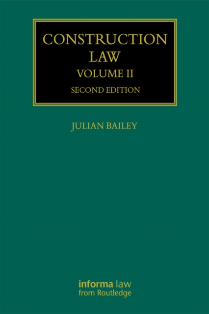 Construction Law : Volume II, EPUB eBook